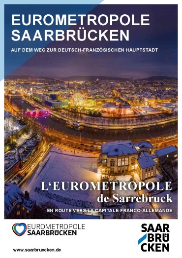 L'EUROMETROPOLE DE SARREBRUCK - En route vers la capitale franco-allemande Image